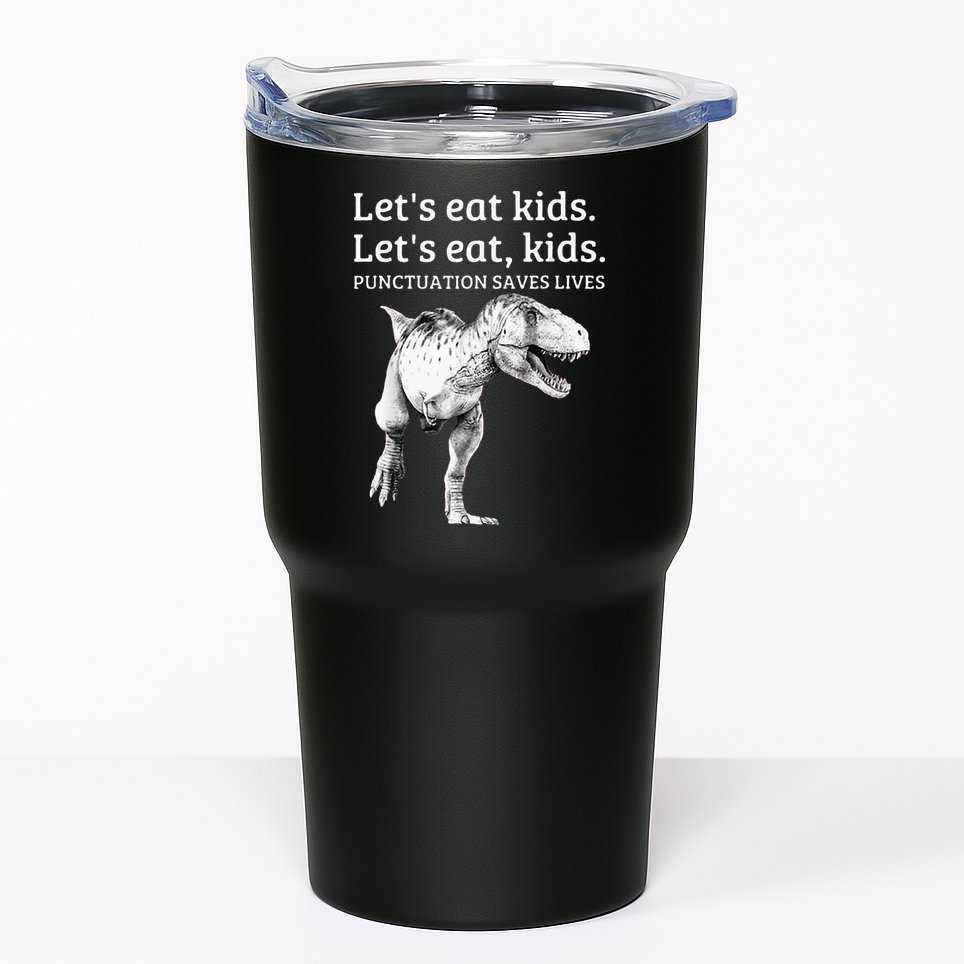 Funny Lets Eat Punctuation Saves Lives Grammar Tumbler