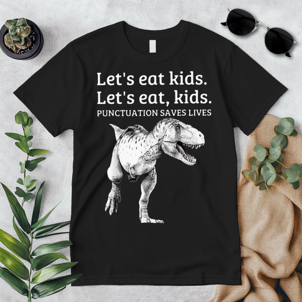 Funny Lets Eat Punctuation Saves Lives Grammar Premium T-Shirt
