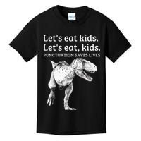 Funny Lets Eat Punctuation Saves Lives Grammar Kids T-Shirt