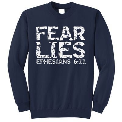 Fear Lies Ephesians 611 Armor Of God Saying Bible Verse Tall Sweatshirt