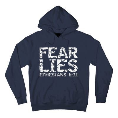 Fear Lies Ephesians 611 Armor Of God Saying Bible Verse Tall Hoodie