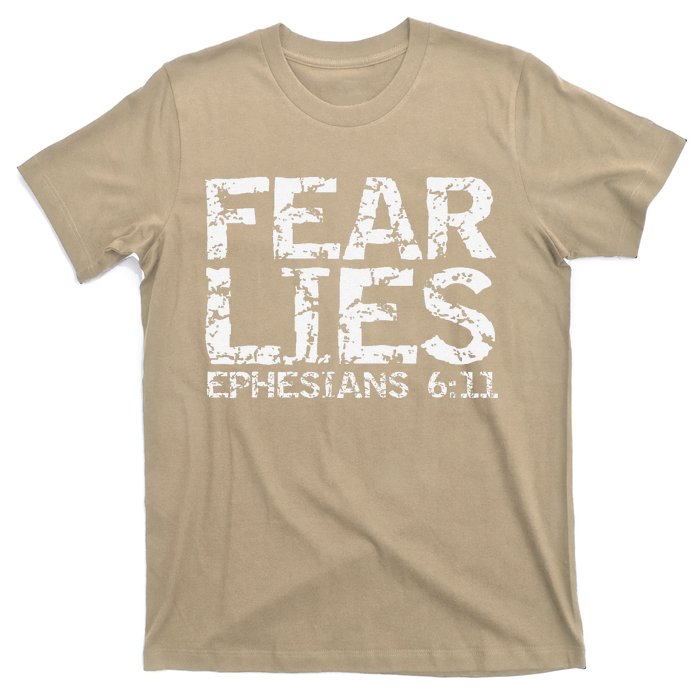 Fear Lies Ephesians 611 Armor Of God Saying Bible Verse T-Shirt