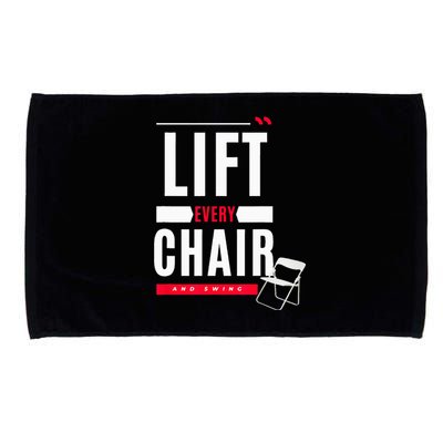 Funny Lift Every Chair And Swing Microfiber Hand Towel