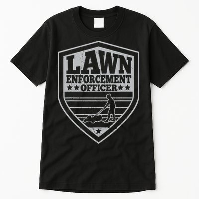 Funny Lawn Enforcement Officer Dad Lawn Mowing Tall T-Shirt