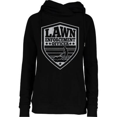 Funny Lawn Enforcement Officer Dad Lawn Mowing Womens Funnel Neck Pullover Hood