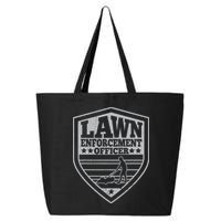 Funny Lawn Enforcement Officer Dad Lawn Mowing 25L Jumbo Tote