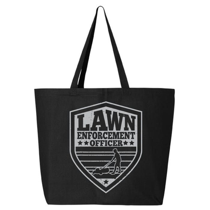 Funny Lawn Enforcement Officer Dad Lawn Mowing 25L Jumbo Tote