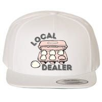 Funny Local Egg Dealer Wool Snapback Cap