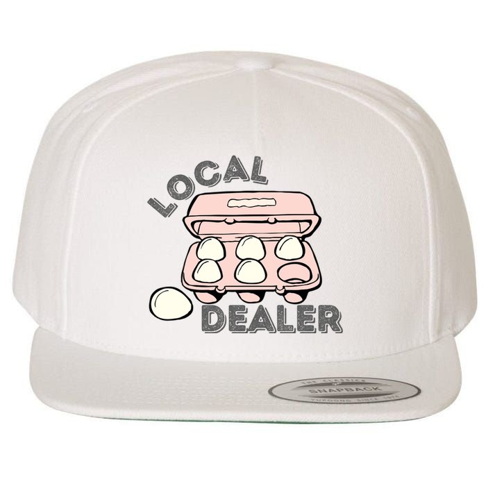 Funny Local Egg Dealer Wool Snapback Cap