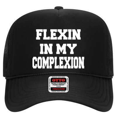 Flexin In My Complexion Trucker Hat
