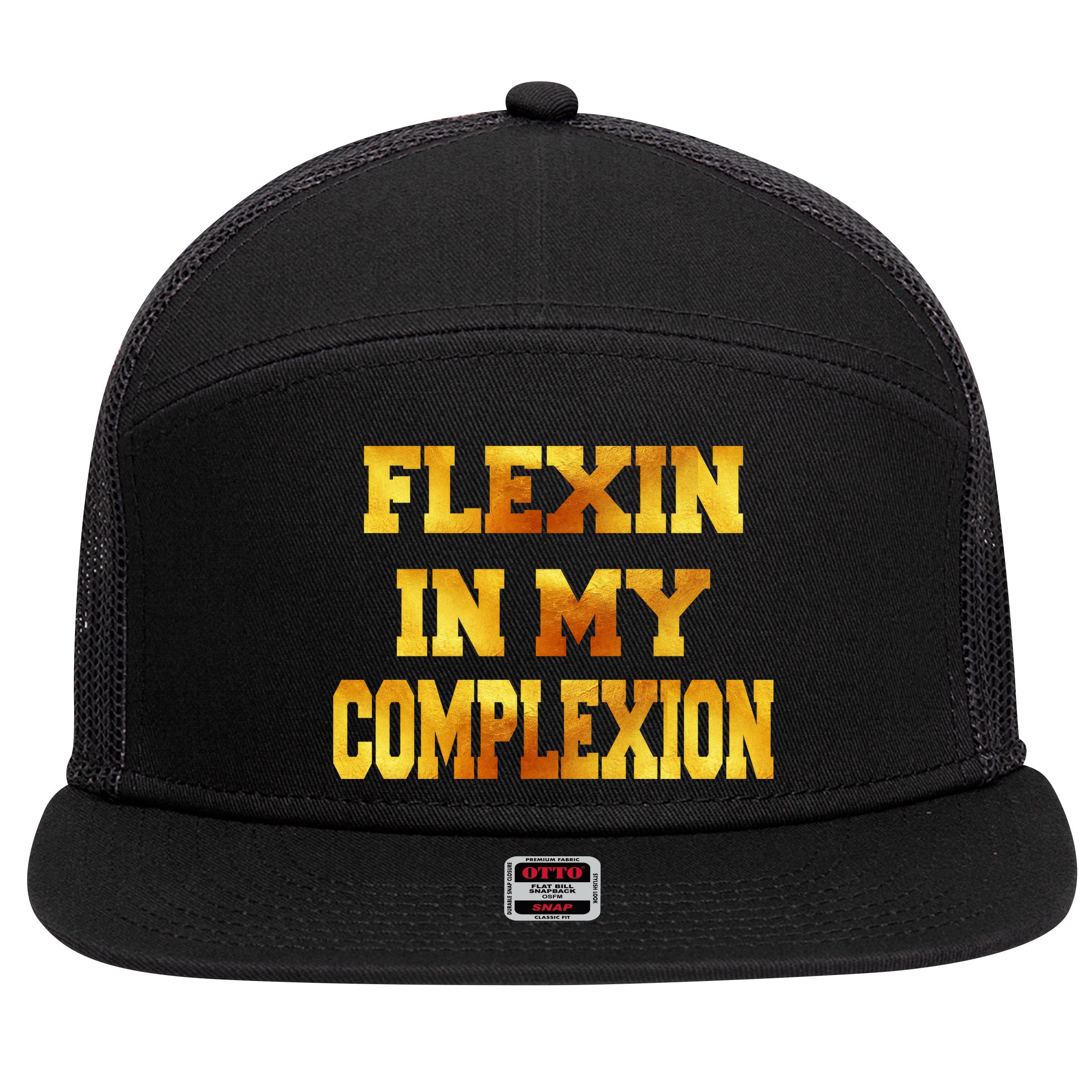 Flexin In My Complexion Gold Print 7 Panel Mesh Trucker Snapback Hat