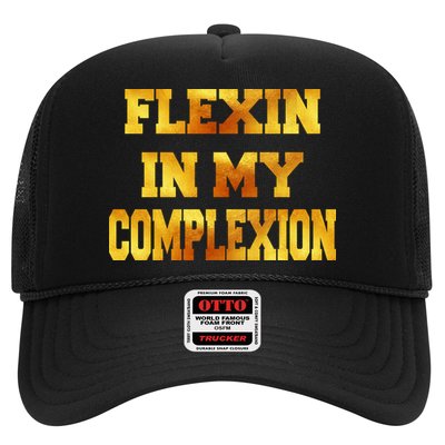 Flexin In My Complexion Gold Print Trucker Hat