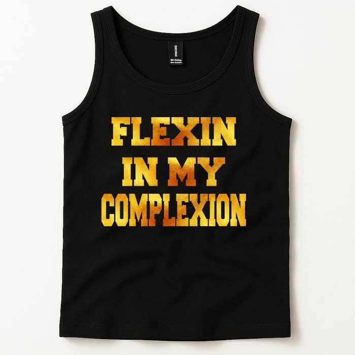 Flexin In My Complexion Gold Print Tank Top