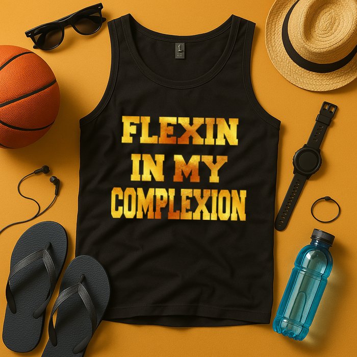 Flexin In My Complexion Gold Print Tank Top
