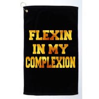 Flexin In My Complexion Gold Print Golf Towel