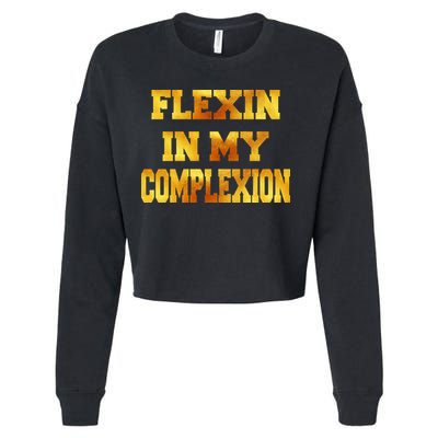 Flexin In My Complexion Gold Print Cropped Pullover Crew