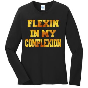 Flexin In My Complexion Gold Print Ladies Long Sleeve Shirt