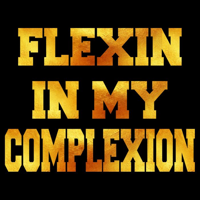 Flexin In My Complexion Gold Print Kids T-Shirt