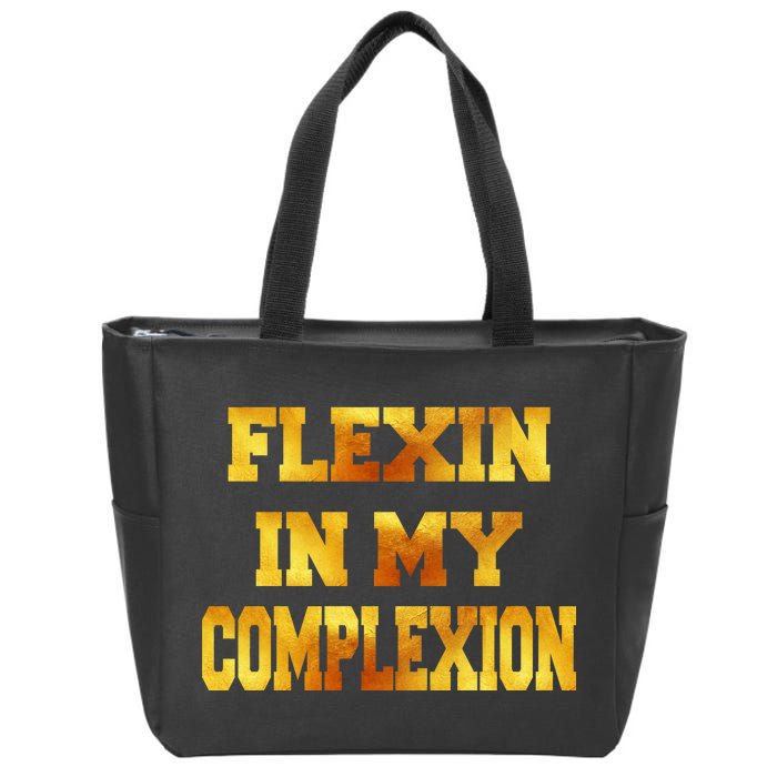 Flexin In My Complexion Gold Print Zip Tote Bag