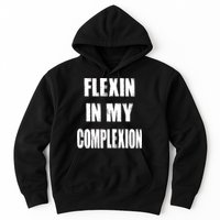Flexin My Complexion Distressed Logo Hoodie