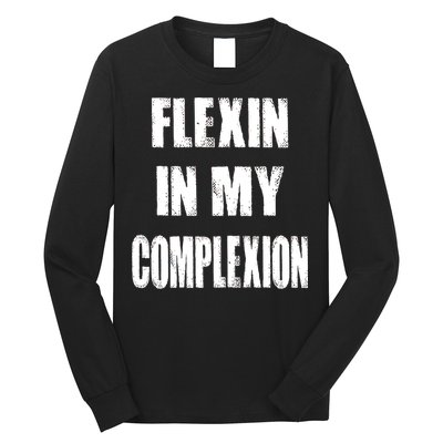 Flexin My Complexion Distressed Logo Long Sleeve Shirt