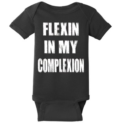 Flexin My Complexion Distressed Logo Baby Bodysuit