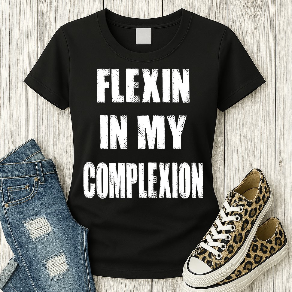 Flexin My Complexion Distressed Logo Womens T-Shirt