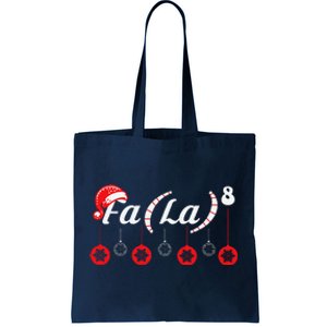 Fa (La)8 Funny Christmas Santa Fa La Math Teacher Student Tote Bag