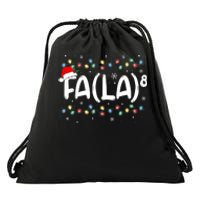 Fa (La)8 Funny Christmas Santa Fa La Math Teacher Drawstring Bag