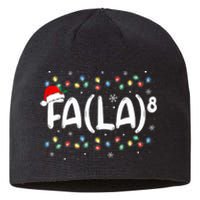 Fa (La)8 Funny Christmas Santa Fa La Math Teacher Sustainable Beanie