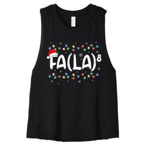 Fa (La)8 Funny Christmas Santa Fa La Math Teacher Women's Racerback Cropped Tank