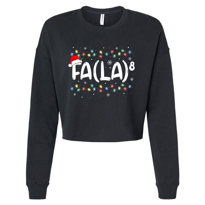 Fa (La)8 Funny Christmas Santa Fa La Math Teacher Cropped Pullover Crew