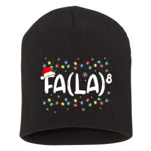 Fa (La)8 Funny Christmas Santa Fa La Math Teacher Short Acrylic Beanie