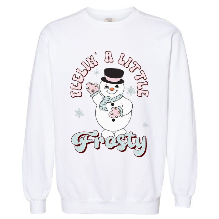 Feelin' Little Frostys Snowman Groovy Retro Christmas Pajama  Garment-Dyed Sweatshirt