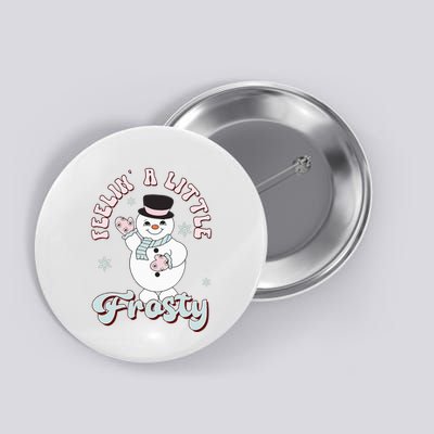 Feelin' Little Frostys Snowman Groovy Retro Christmas Pajama  Button
