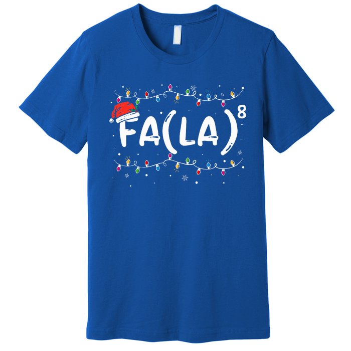 FA (LA)8 Funny Christmas Santa Fa La Math Teacher Premium T-Shirt