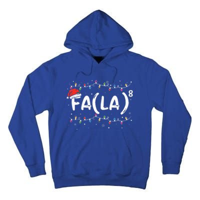 FA (LA)8 Funny Christmas Santa Fa La Math Teacher Tall Hoodie