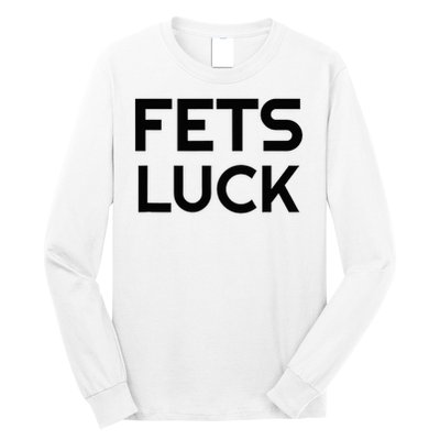 Fets Luck Long Sleeve Shirt