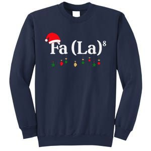 Fa (La)8 Funny Christmas Santa Fa La Math Teacher Student Sweatshirt