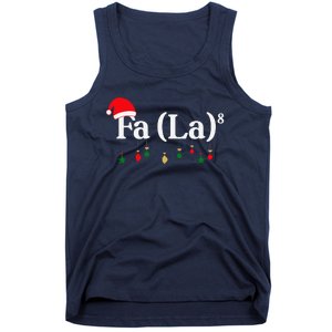 Fa (La)8 Funny Christmas Santa Fa La Math Teacher Student Tank Top