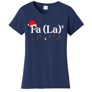 Fa (La)8 Funny Christmas Santa Fa La Math Teacher Student Women's T-Shirt