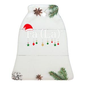 Fa (La)8 Funny Christmas Santa Fa La Math Teacher Student Ceramic Bell Ornament