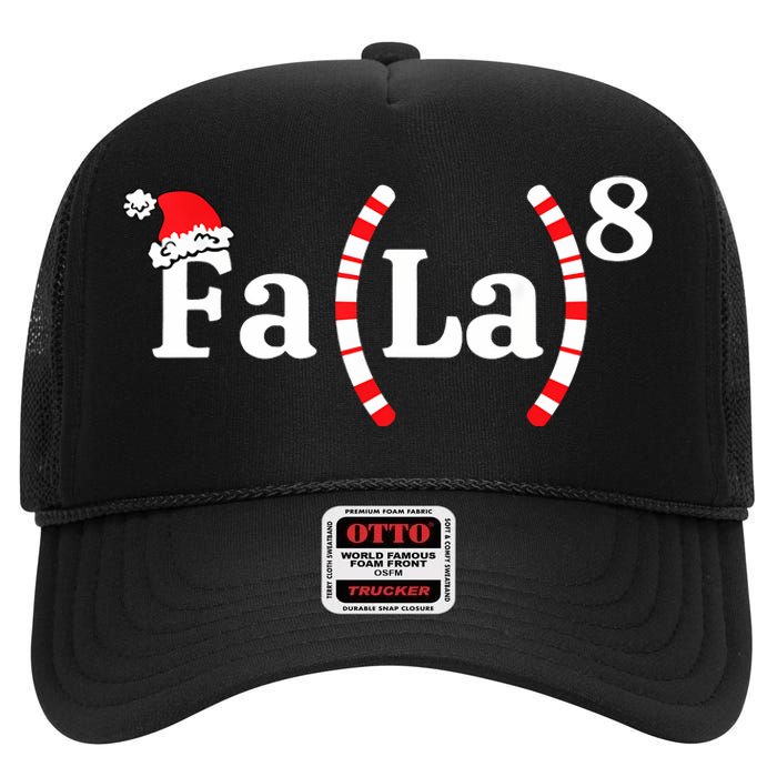 Fa (La)8 Funny Christmas Santa Fa La Math Teacher Student High Crown Mesh Back Trucker Hat