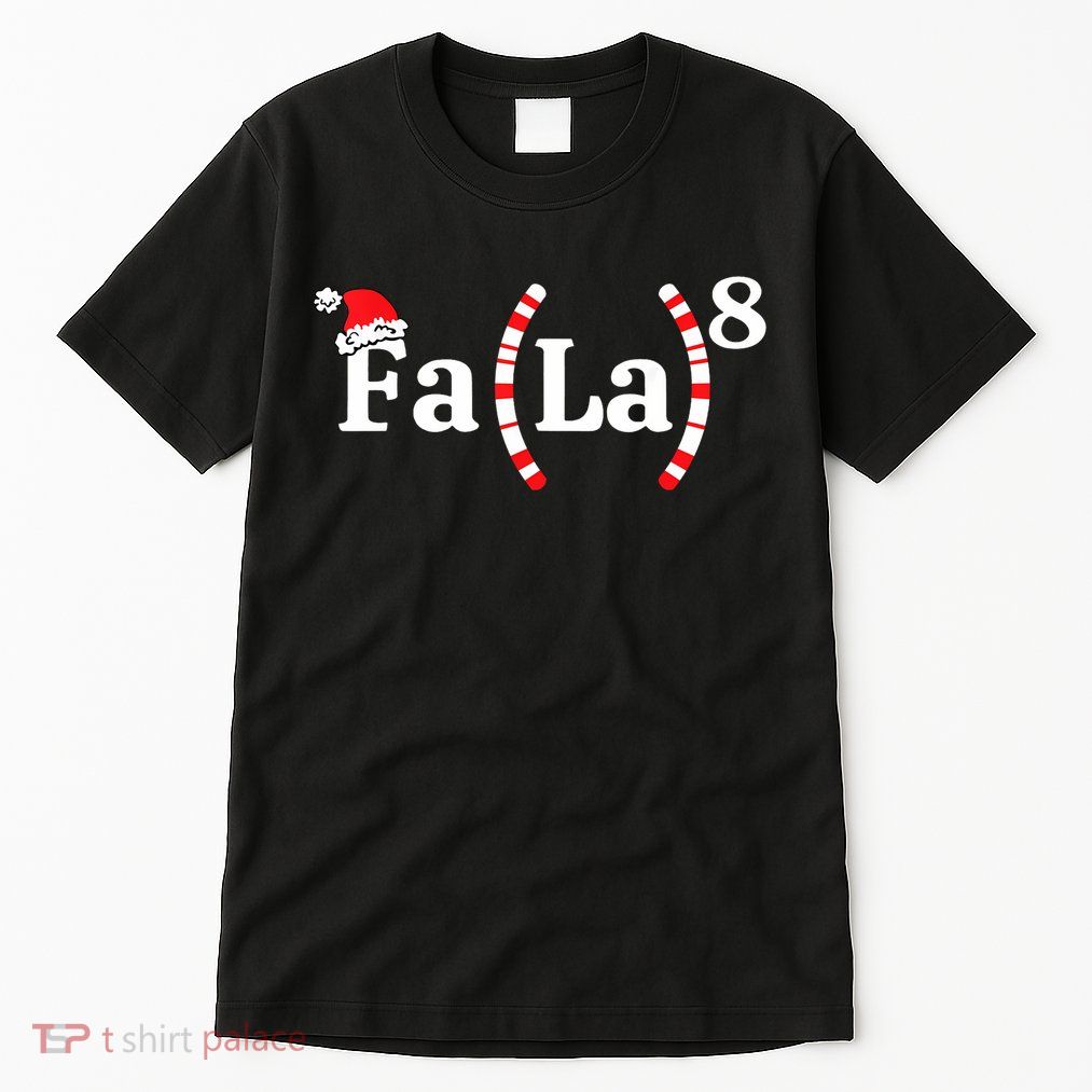 Fa (La)8 Funny Christmas Santa Fa La Math Teacher Student Tall T-Shirt
