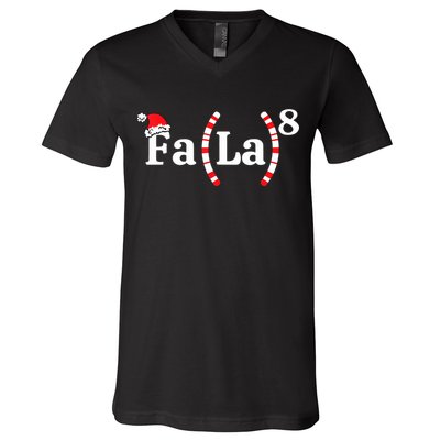 Fa (La)8 Funny Christmas Santa Fa La Math Teacher Student V-Neck T-Shirt