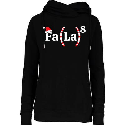 Fa (La)8 Funny Christmas Santa Fa La Math Teacher Student Womens Funnel Neck Pullover Hood