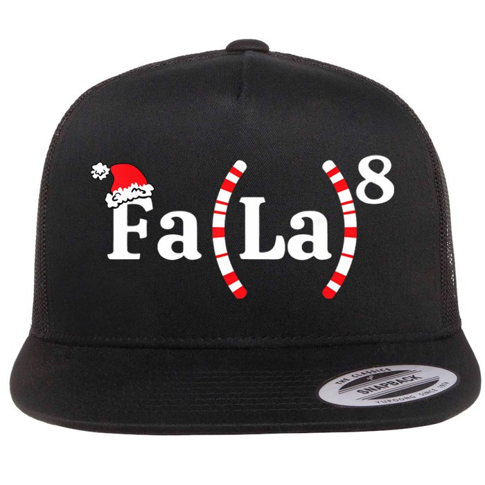 Fa (La)8 Funny Christmas Santa Fa La Math Teacher Student Flat Bill Trucker Hat