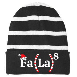 Fa (La)8 Funny Christmas Santa Fa La Math Teacher Student Striped Beanie with Solid Band