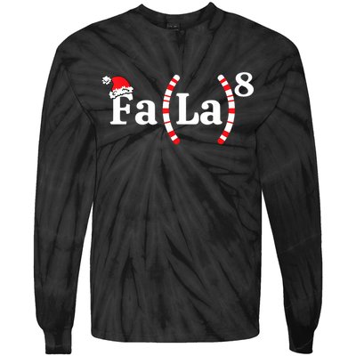 Fa (La)8 Funny Christmas Santa Fa La Math Teacher Student Tie-Dye Long Sleeve Shirt
