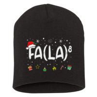 Fa (La)8 Funny Christmas Santa Fa La Math Teacher Women Short Acrylic Beanie